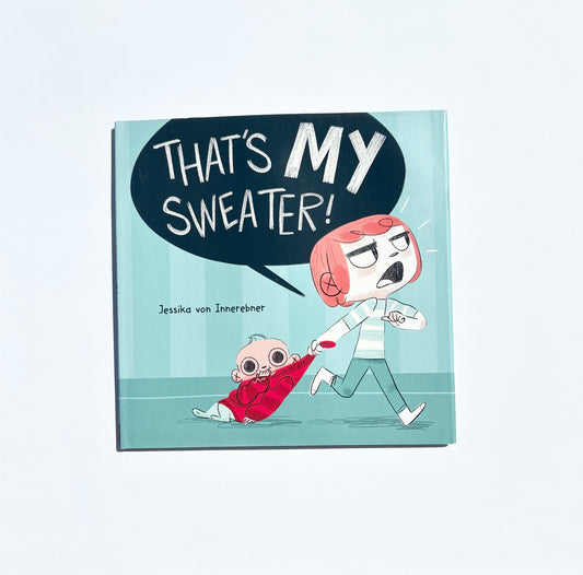 That's My Sweater!