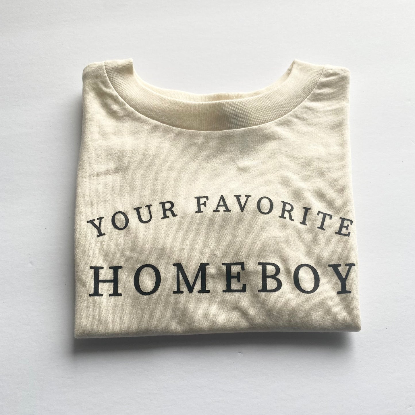 Your Favorite Homeboy Tee