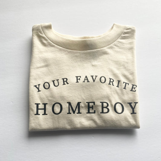 Your Favorite Homeboy Tee